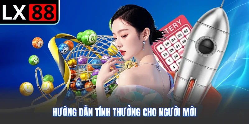 Hướng dẫn tính thưởng cho người mới